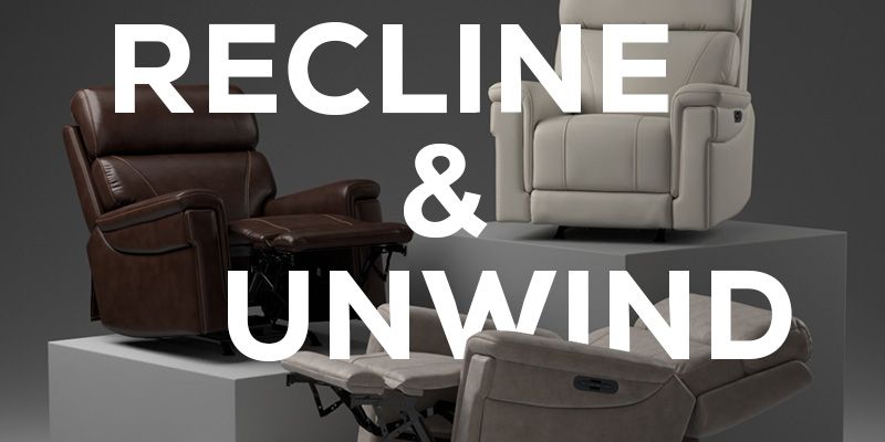 Recline and Unwind
