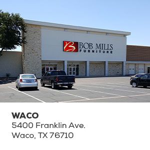 Waco: 5400 Franklin Ave, Waco, TX 76710.
