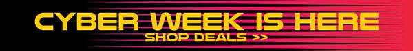 Cyber Week Deals