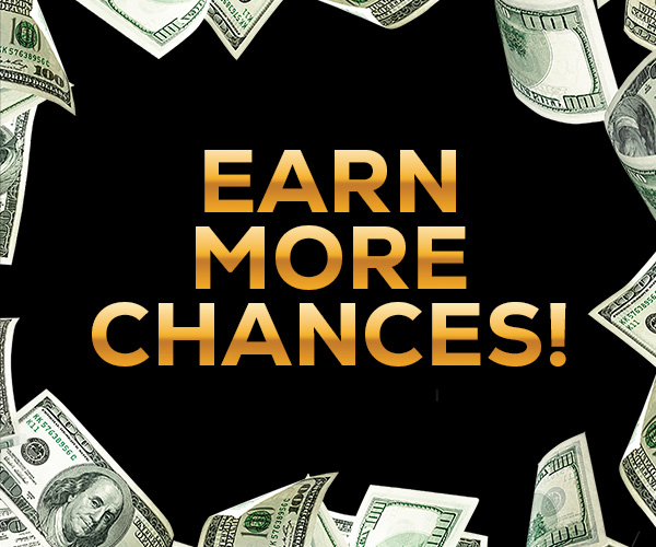 Graphic that says earn more chances