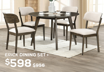 Erick Dining Set. Regular Price $956, Now On Sale For $598. Click to Shop Now
