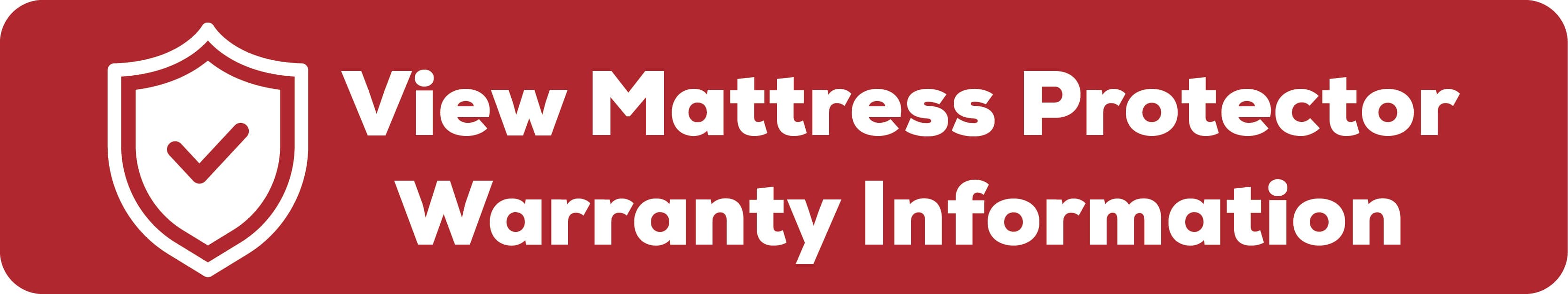 View Mattress Protector Warranty Information