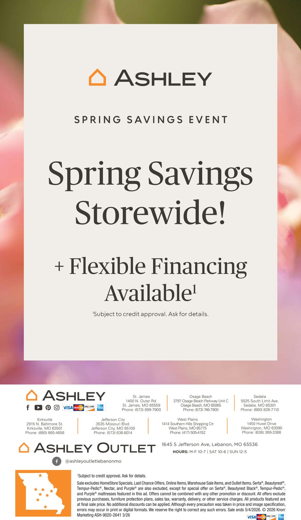 Ashley Spring Savings Event. Spring Savings Storewide! + Flexible Financing Available* *Subject to credit approval. Ask for details.