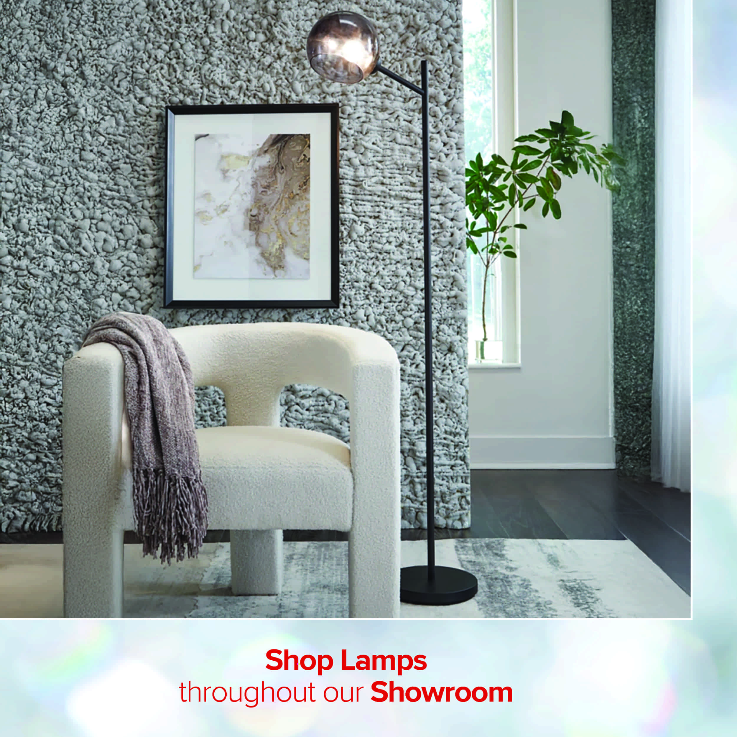 Shop Lamps throughout our Showroom