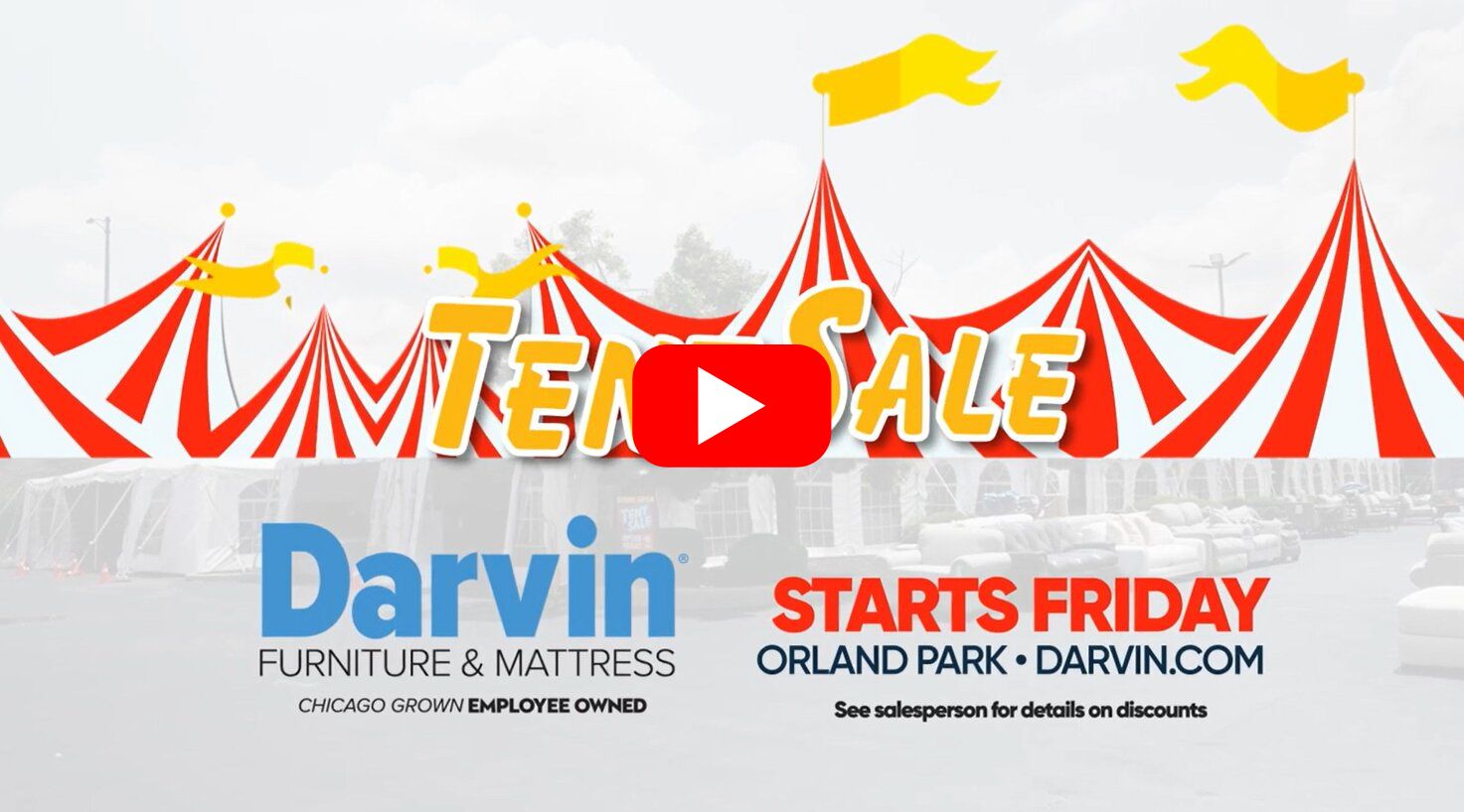 Tent Sale at Darvin Furniture & Mattress