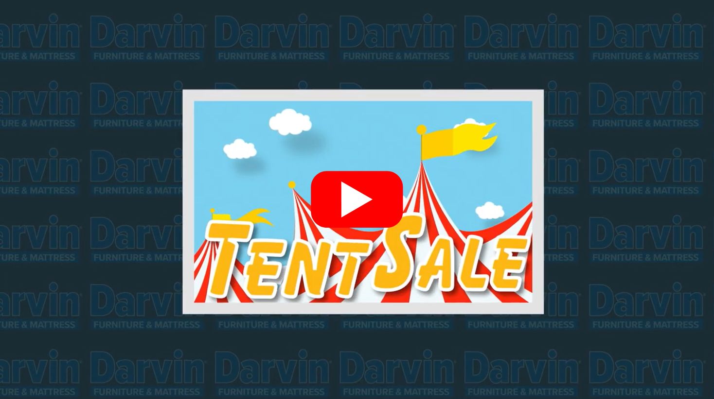 Tent Sale at Darvin Furniture & Mattress