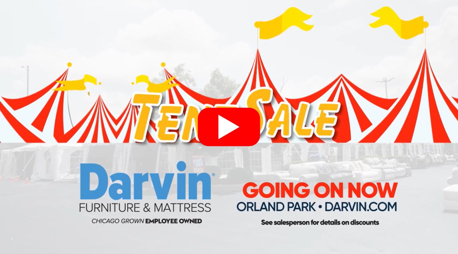Tent Sale at Darvin Furniture & Mattress