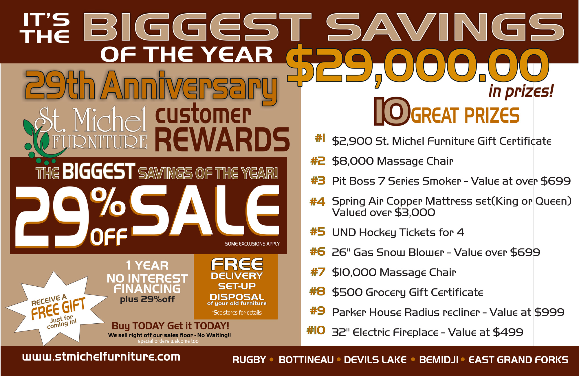 It's the Biggest Savings of the Year $29,000.00 - 29th Anniversary customer rewards - 10 Great Prizes