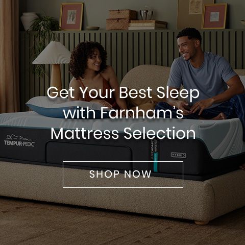 Get Your Best Sleep with Farnham’s Mattress Selection