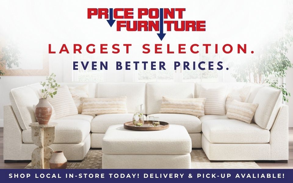 LARGEST SELECTION. EVEN BETTER PRICES. SHOP LOCAL IN-STORE TODAY! DELIVERY & PICK-UP AVALIABLE!