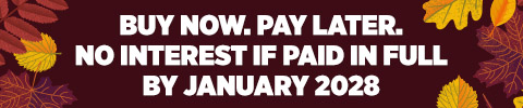 Buy Now. Pay Later. No Interest If Paid In Full By January 2028