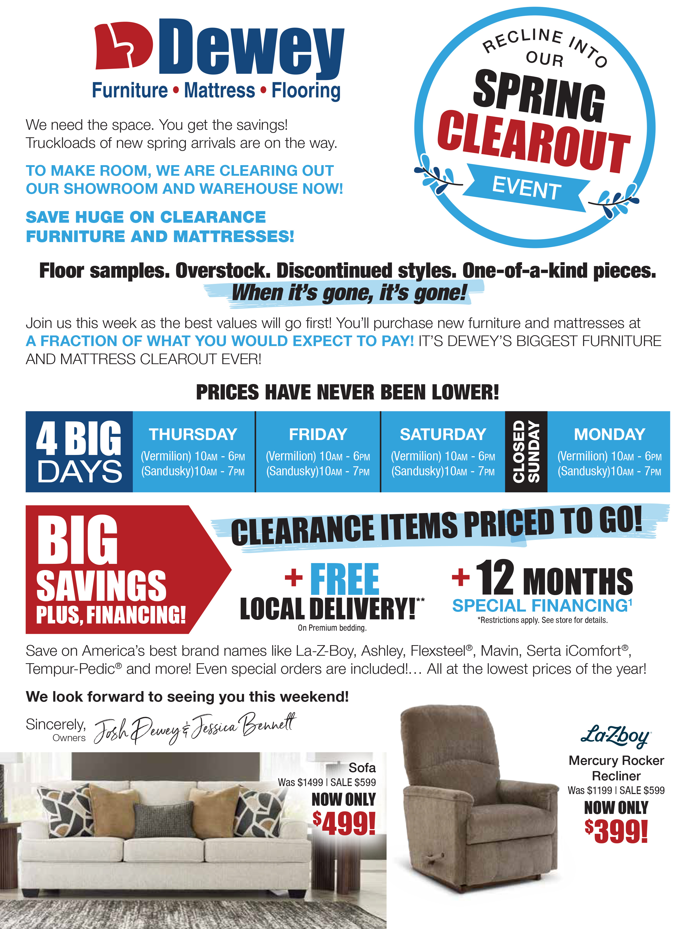 Recline Into our Spring Clearout Event - Floor samples. Overstock. Discontinued styles. One-of-a-kind pieces. When it's gone, it's gone!