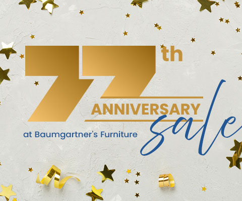 77th anniversary sale at baumgartners furniture - all on sale