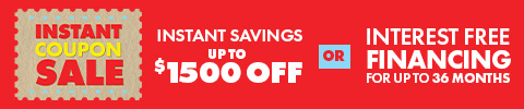 instant coupon sale. instant savings up to $1500 off or interest free financing for up to 36 months