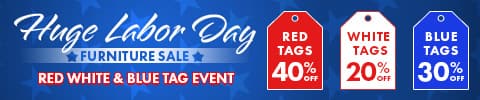 huge labor day furniture sale. red tags 40% off. white tags 20% off. blue tags 30% off