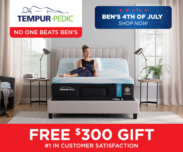 Shop Tempur-Pedic - Buy from Ben's get a Free $300 Gift