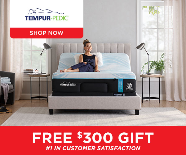 Tempur-Pedic - Free $300 Gift - Shop Now
