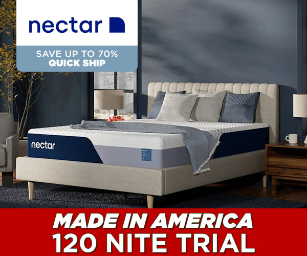 Nectar - Save up to 70% Quick Ship. Made in America - 120 Nite Trial.