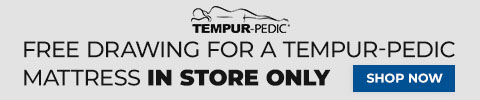 Tempur-pedic - free drawing for a tempur-pedic mattress in store only - shop now
