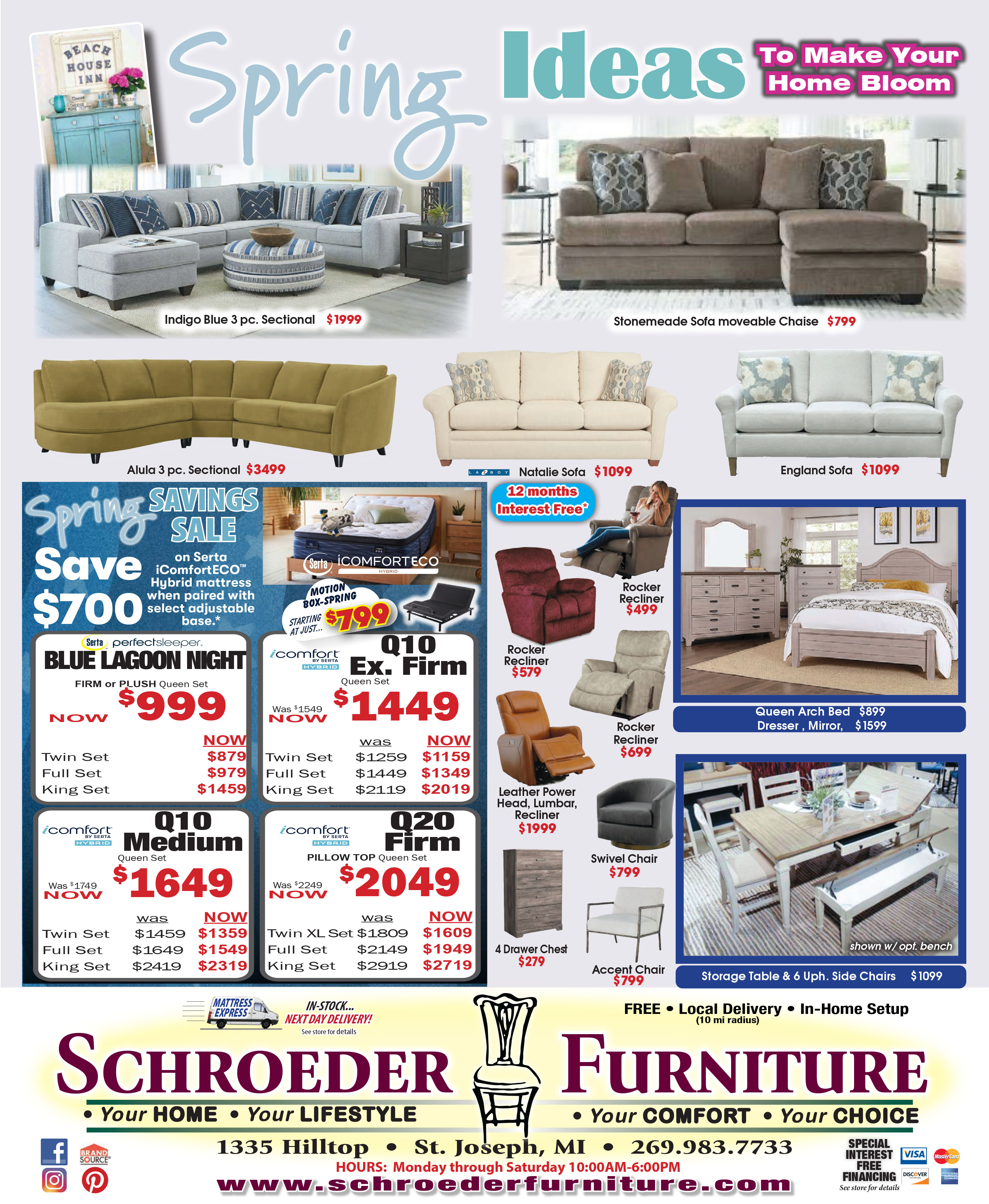 Spring Ideas to make your home bloom. Spring Savings Sale! In-Stock Next Day Delivery!* Special Interest Free Financing* *See store for details*