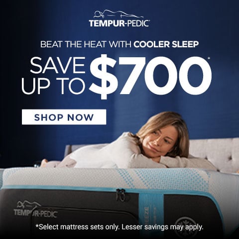 Tempur-Pedic - Beat the heat with cooler sleep - Save up to $700* - Shop Now