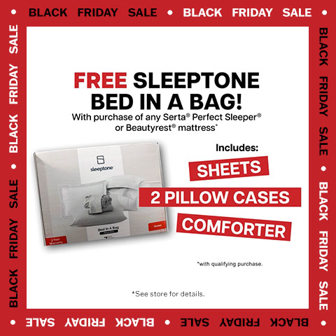 Black Friday Sale - Free Sleeptone bed in a bag with any Serta Perfect Sleeper or Beautyrest mattress*