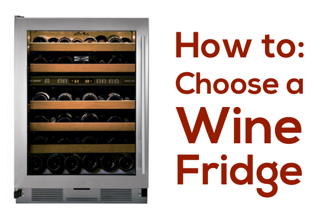 how-to-choose-a-wine-fridge.png