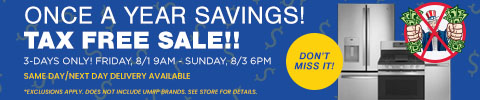 once a year savings - tax free sale - 3 days only - friday 8/1 9am to sunday 8/3 6pm - Shop Now