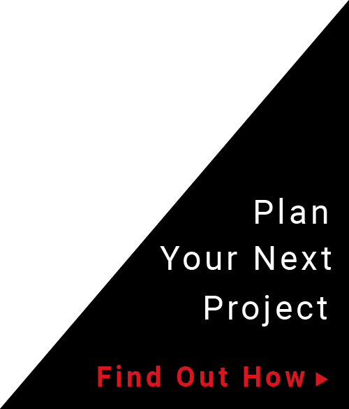 Plan Your Next Project