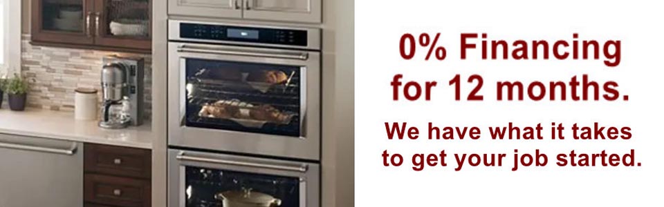 0% Financing for 12 months. we have what it takes to get your job started
