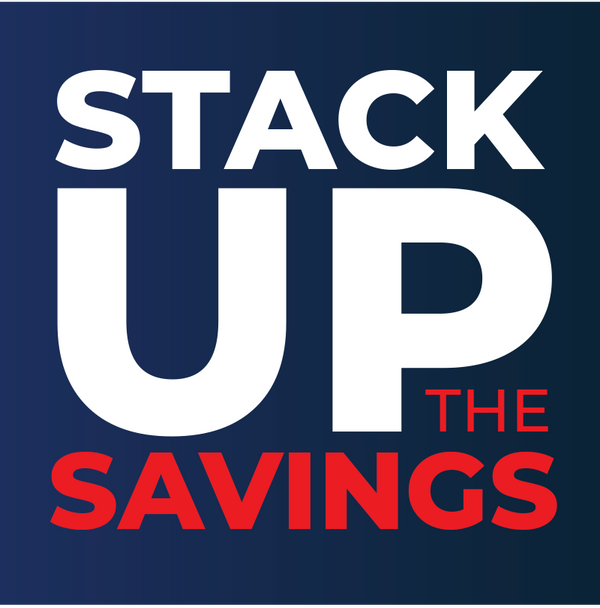 Stack up the Savings