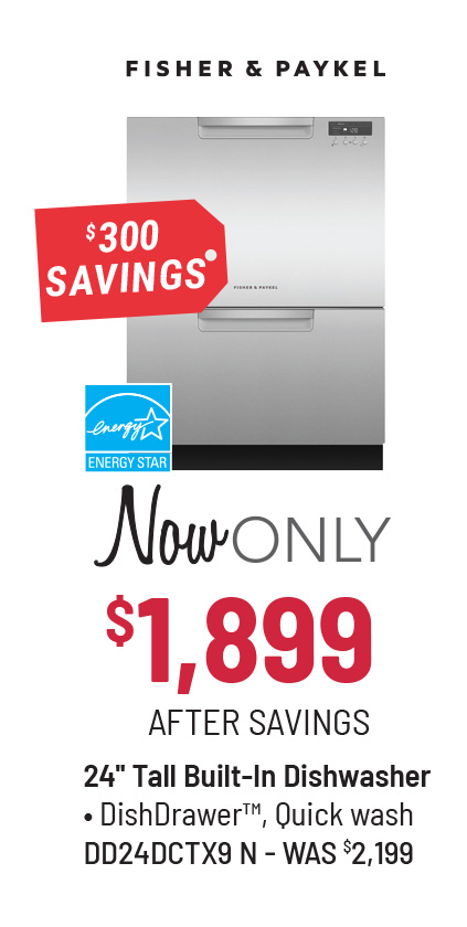 Fisher & Paykel Dishwasher Was $2,199, Now Only $1,899 After $300 Savings