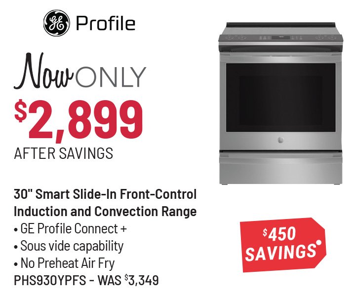 GE Profile Model PHS930YPFS Range Was $3,349, Now Only $2,899 After $450 Savings
