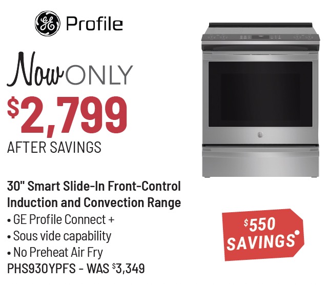 GE Profile Model PHS930YPFS Range Was $3,349, Now Only $2,799 After $550 Savings