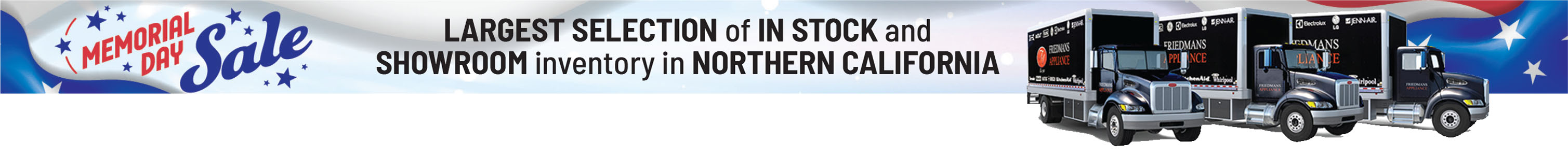 Largest Selection of In Stock and Showroom inventory in Northern California.