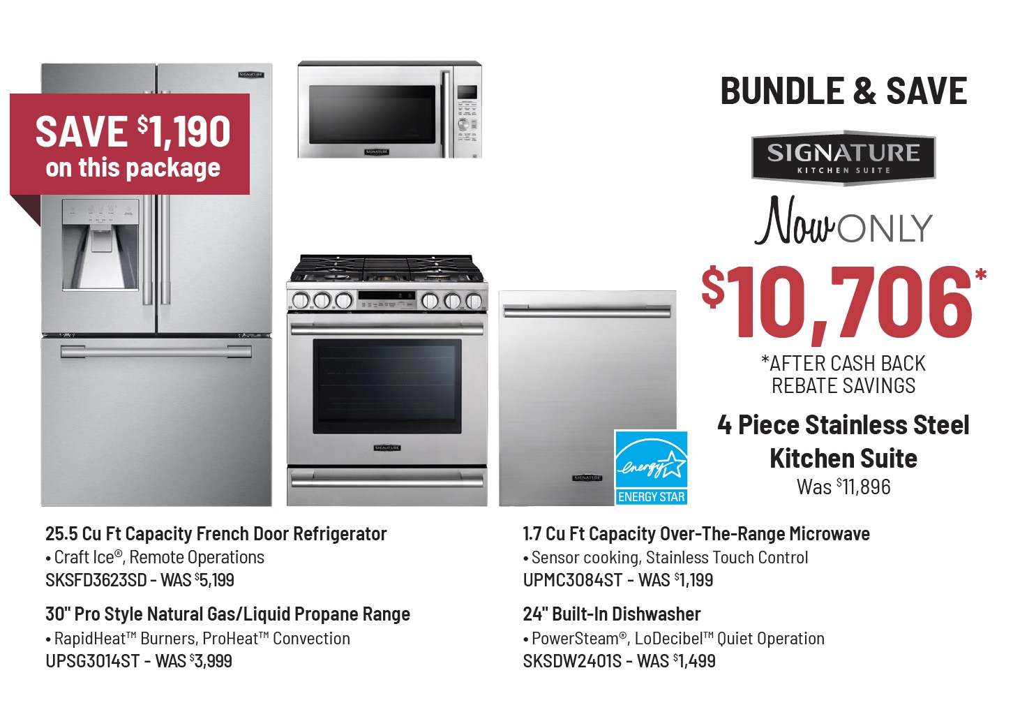 Bundle & Save - Signature Kitchen Suite - 4 Piece Stainless Steel Kitchen Suite Was $10,746, Now Only $9,671* *After Cash Back Rebate Savings