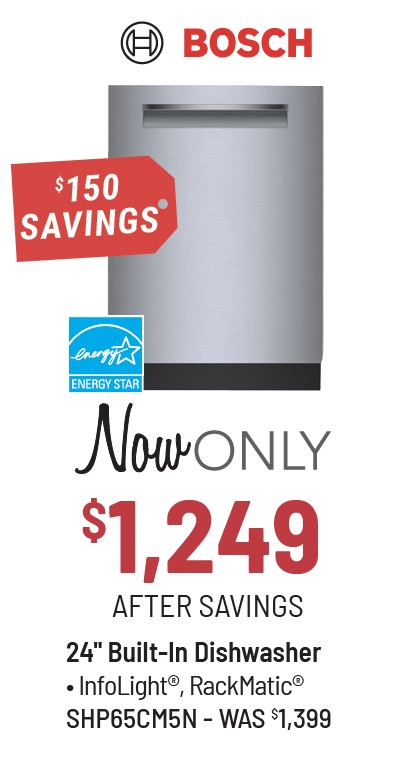 Bosch Model SHP65CM5N Dishwasher Now Only $1,249 After $150 Savings