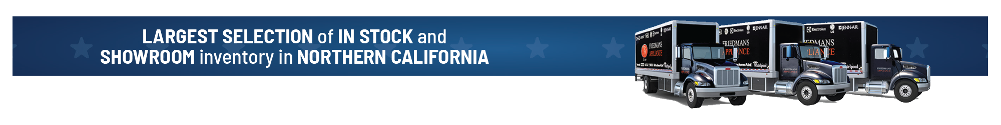 Largest Selection of In Stock and Showroom inventory in Northern California.