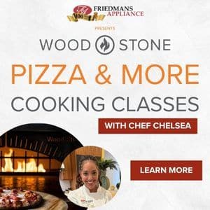 Wood Stone Pizza & More Cooking Classes with Chef Chelsea - Learn More