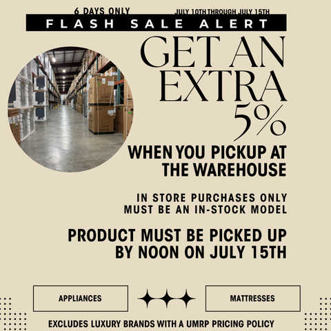 Flash Sale - We're moving warehouses and you'll save an additional 5% when you pick up from our warehouse - 3 day only!