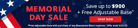 Memorial Day Sale - Save up to $900 + Free Adjustable Bases now through 6/4