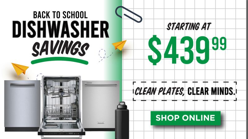 Dishwasher Savings Event Starting at $439