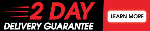 Now Offering 2 Day Delivery - Learn More