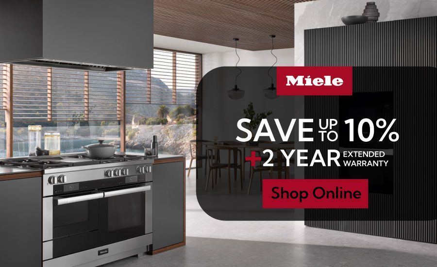 Save up to 10% plus get a 2 year extended warranty on Miele appliances - Shop Now