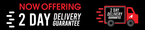 Now Offering 2 Day Delivery Guarantee