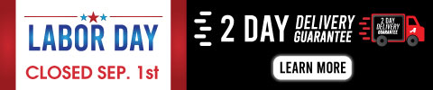 Now Offering 2 Day Delivery Guarantee