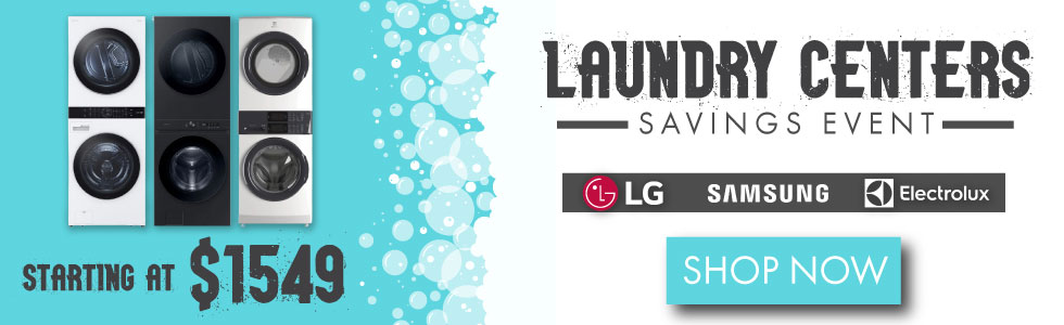 Laundry Centers Savings Event - Starting at $1549 - Shop Now