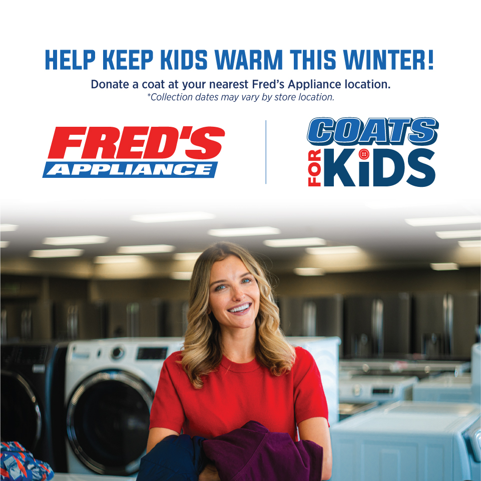 Help Keep Kids Warm This Winter - Donate a coat at your nearest Fred's Appliance location.