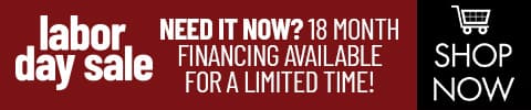Labor Day Sale. Need it now? 18 month financing available for a limited time! Browse online. Find the best deals in store! - Shop Now