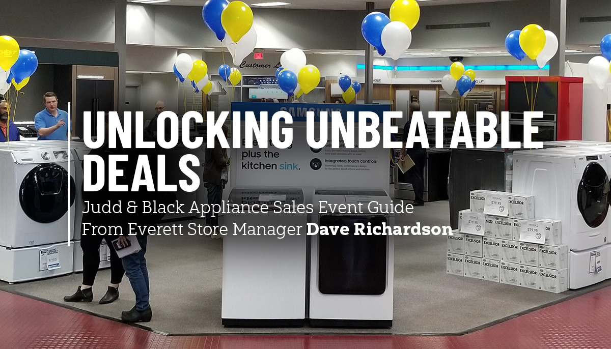 Unlocking Unbeatable Deals: Judd & Black Appliance Sales Event Guide